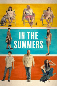 Poster for the movie "In the Summers"